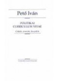 Pető Iván - Politikai curriculum vitae - Cikkek, interjúk, beszédek