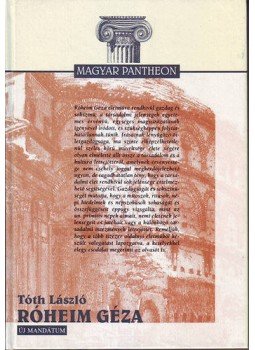 Tóth László - Róheim Géza Tóth László - Róheim Géza, null 1999 antikvár könyv