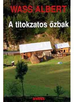 Wass Albert - A titokzatosőzbak - Wass Albert életműve 9. kötet, null 2003 antikvár könyv