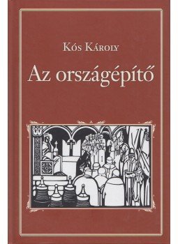 Kós Károly - Az országépítő Kós Károly - Az országépítő, Budapest 2013 antikvár könyv