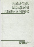 Dancs L. Anita,Farkasné Fekete Mária,Hustiné Béres Klára,Molnár József,Tömpe Ferenc - Magyar-angol közgazdasági fogalom- és példatár