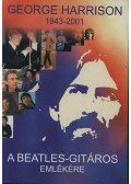 Benedek Szabolcs - George Harrison - A Beatles-gitáros emlékére