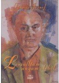 Tornai József - Leszálltam anyám öléből