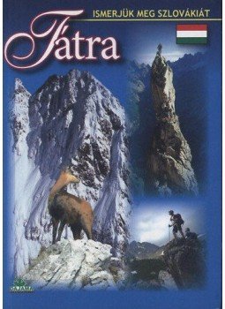 Ján Lacika, Daniel Kollár - Tátra,  2006 antikvár könyv