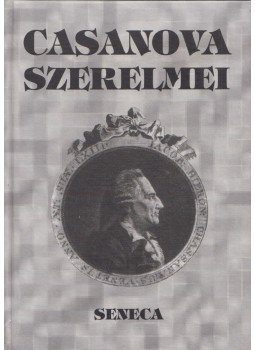 Fenyő Miksa, Chantal Tomas - Casanova szerelmei Fenyő Miksa, Chantal Tomas - Casanova szerelmei, Budapest 1998 antikvár könyv