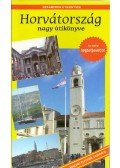 Csibor Zoltán,Vakulya Norbert - Horvátország nagy útikönyve