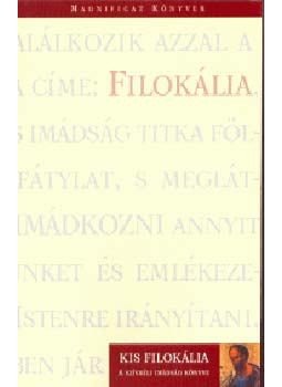 Dietz, Mathias - Kis Filokália, null 2004 antikvár könyv