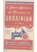 Marina Lewycka - A Short History of Tractors in Ukrainian