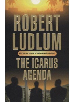 Robert Ludlum - The Icarus Agenda Robert Ludlum - The Icarus Agenda, null 2004 antikvár könyv