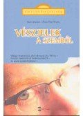 Brucker, Karin,Wutta, Hans-Peter - Vészjelek a szemből