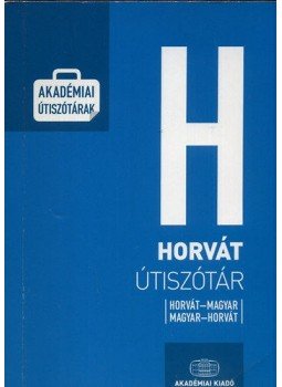 Veres Marietta - Horvát útiszótár Veres Marietta - Horvát útiszótár, null 2011 antikvár könyv