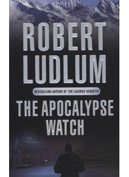 Robert Ludlum - The Apocalypse Watch Robert Ludlum - The Apocalypse Watch, null 2005 antikvár könyv