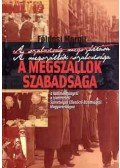Földesi Margit - A megszállók szabadsága