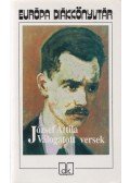 József Attila - József Attila - Válogatott versek