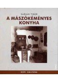 Sabján Tibor - A mászókéményes konyha