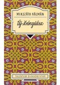 Mikszáth Kálmán - Új Zrínyiász