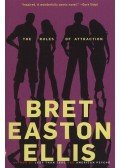 Bret Easton Ellis - The Rules of Attraction