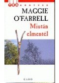 Farrell O Maggie - Miután elmentél 