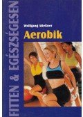 Mießner, Wolfgang - Aerobik