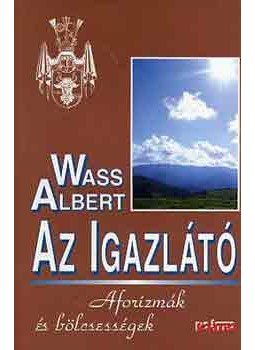 Wass Albert - Az igazlátó, null 2004 antikvár könyv