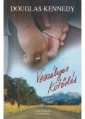 Douglas Kennedy - Veszélyes kötődés