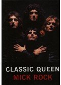Mick Rock - Classic Queen