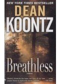 Dean R. Koontz - Breathless