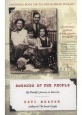 Kati Marton - Enemies of the People - My Familys Journey to America