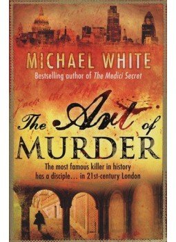 Michael White - The Art of Murder, null 2010 antikvár könyv