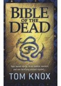Tom Knox - Bible of the Dead