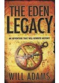 ADAMS, WILL - The Eden Legacy