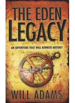 ADAMS, WILL - The Eden Legacy ADAMS, WILL - The Eden Legacy, null 2010 antikvár könyv