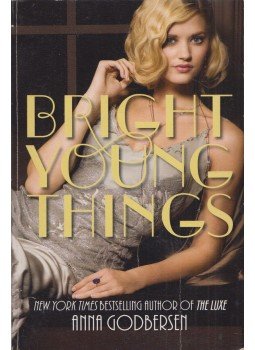 THOMAS, SCARLETT - Bright Young Things THOMAS, SCARLETT - Bright Young Things, New York 2010 antikvár könyv