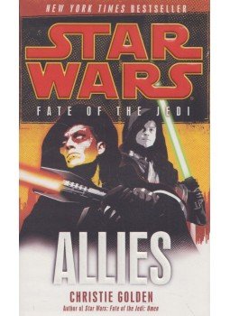 Christie Golden - Star Wars: Allies, New York 2011 antikvár könyv