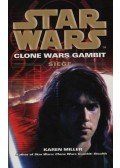 Karen Miller - Star Wars: Siege - Clone wars gambit