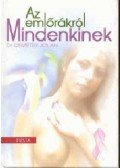Dr. Demeter Jolán - Az emlőrákról mindenkinek