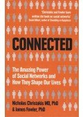 James H. Fowler; Nicholas A. Christakis - Connected - The Amazing Power of Social Networks and How They Shape Our Lives