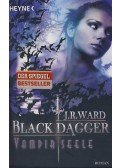 J. R. Ward - Vampirseele - Black Dagger