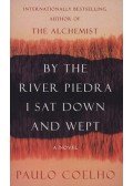 Paulo Coelho - By The River Piedra, I Sat Down and Wept