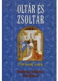 Bodrog Miklós fordítása - Oltár és zsoltár - 150 örök ének - 150 örök ének