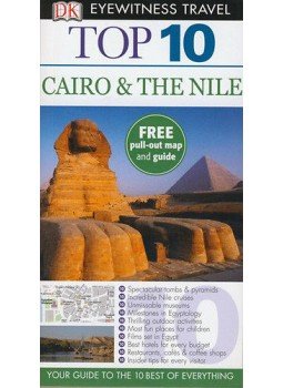 Andrew Humphreys - Eyewitness Travel Guide Top 10 - Cairo & The Nile Andrew Humphreys - Eyewitness Travel Guide Top 10 - Cairo & The Nile, null 2011 antikvár könyv