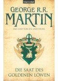 George R. R. Martin - Das Lied von Eis und Feuer 4. - Die Saat des Goldenen Löwen