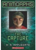 Katherine A. Applegate - The Capture - Animorphs 6.