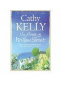 Kelly, Cathy - The House on Willow Street