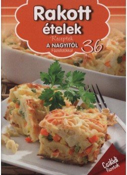 Péter Jánosné - Rakottételek - Receptek a Nagyitól 36., null 2014 antikvár könyv
