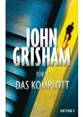 John Grisham - Das Komplott