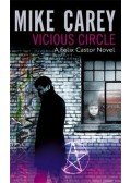Mike Carey - Vicious Circle