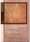 Hrubos Ildikó (szerk.) - A gazdálkodó egyetem - TÁRSADALOM ÉS OKTATÁS 24.