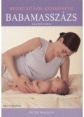 Peter Walker - Babamasszázs kezdőknek
