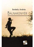 Borbély András - Bálnakenyér